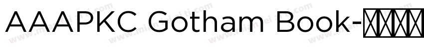 AAAPKC Gotham Book字体转换